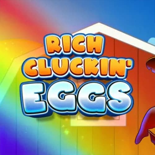 Rich Cluckin Eggs