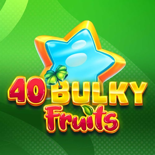 40 Bulky Fruits