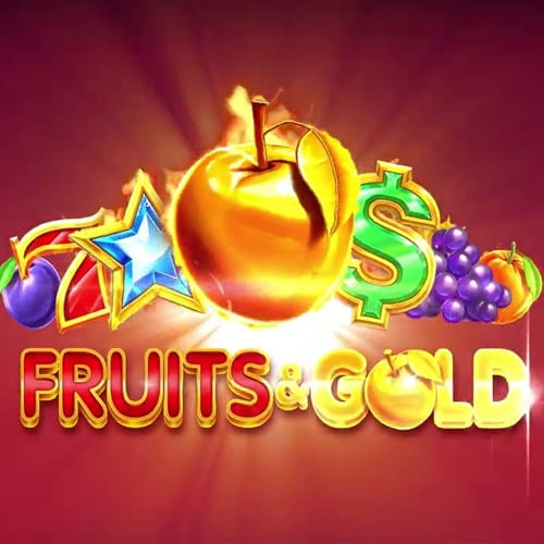 Fruits & Gold