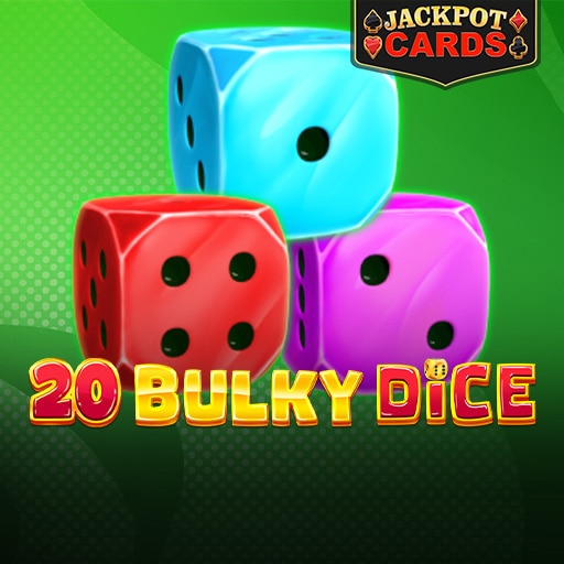 20 Bulky Dice