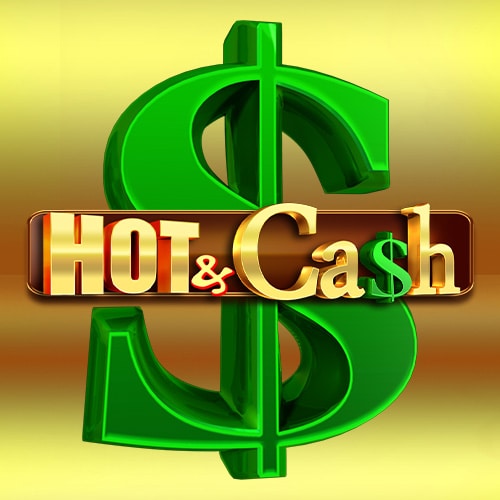 Hot & Cash