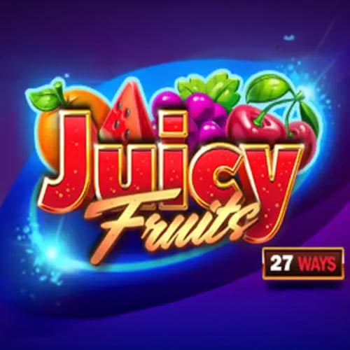 Juicy Fruits 27 Ways