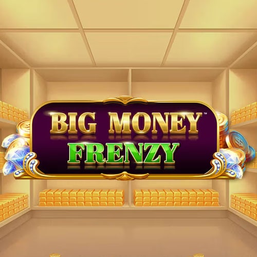 Big Money Frenzy