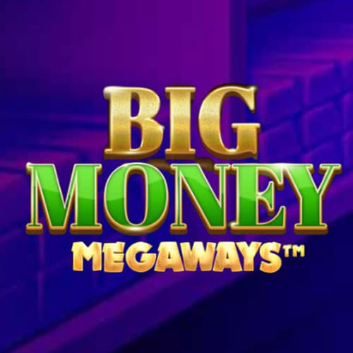 Big Money Megaways