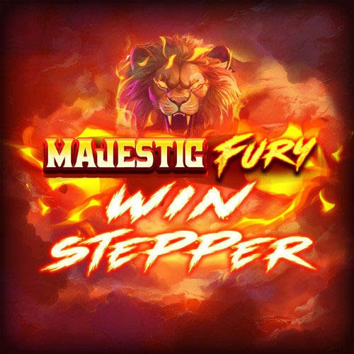 Majestic Fury Win Stepper