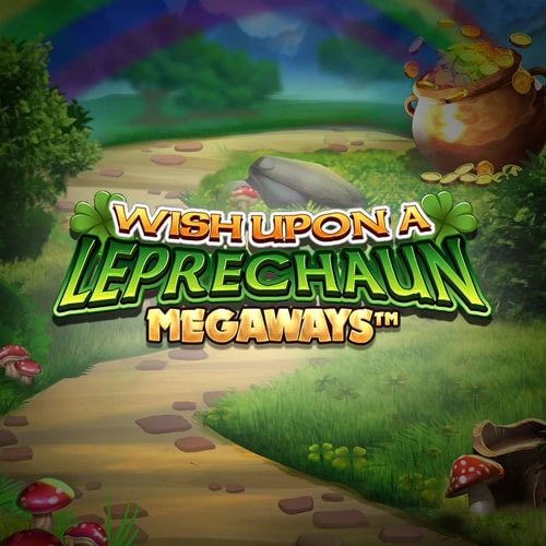 Wish Upon A Leprechaun Megaways