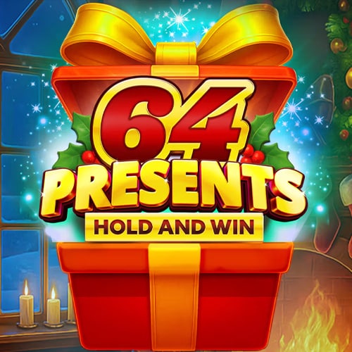 64 Presents Hold and Win