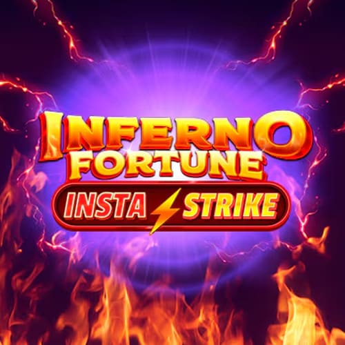 Inferno Fortune InstaStrike
