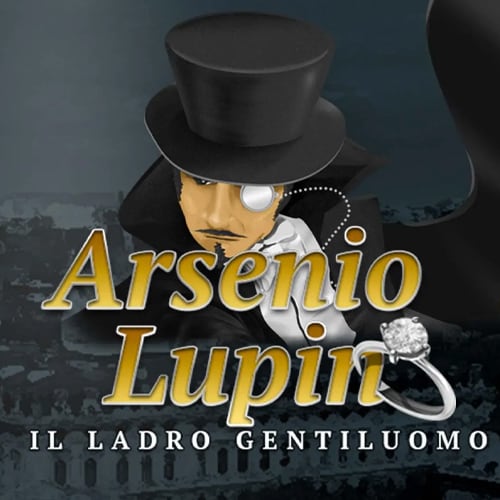Arsenio Lupin - Il Ladro Gentiluomo