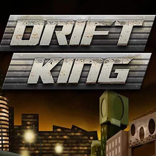 Drift King
