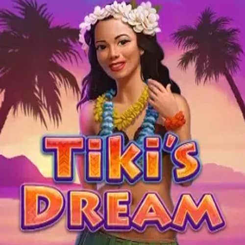 Tiki's Dream