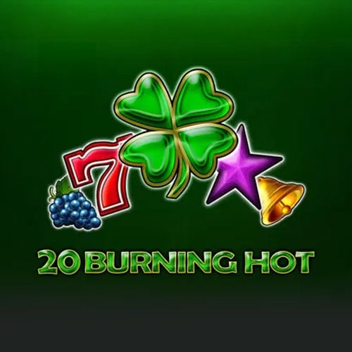 20 Burning Hot