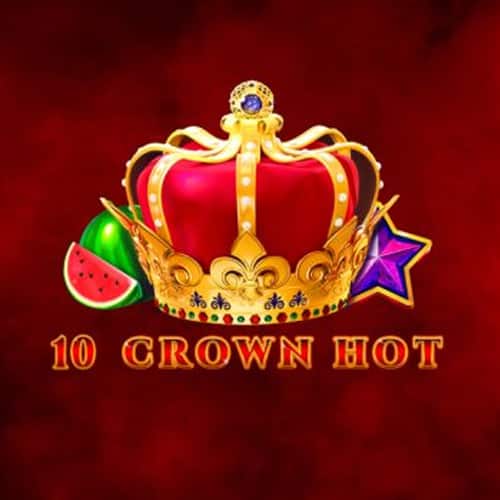 10 Crown Hot