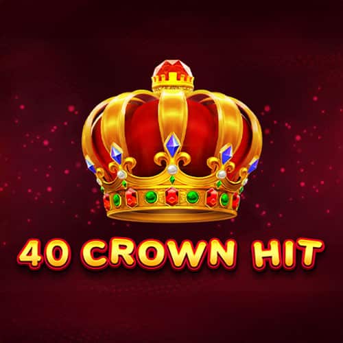 40 Crown Hot