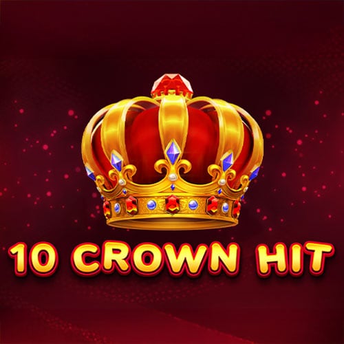 10 Crown Hit