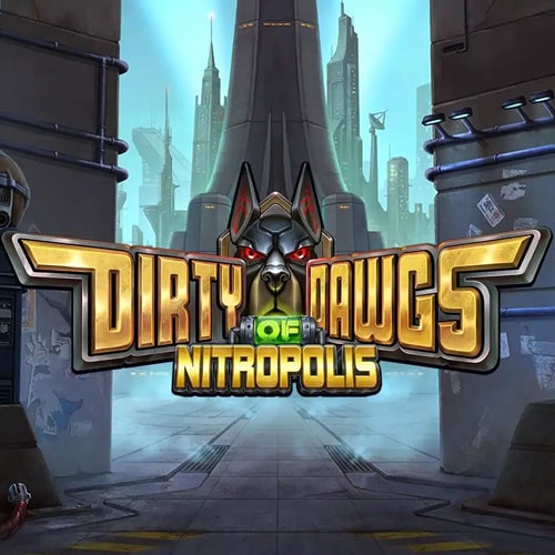 Dirty Dawgs of Nitropolis