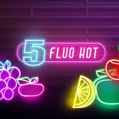 Fluo Hot 5
