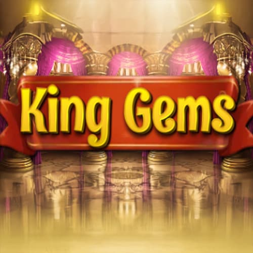 King Gems