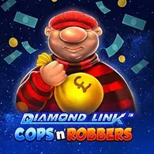 Diamond Link: Cops 'n' Robbers [Linked] V2