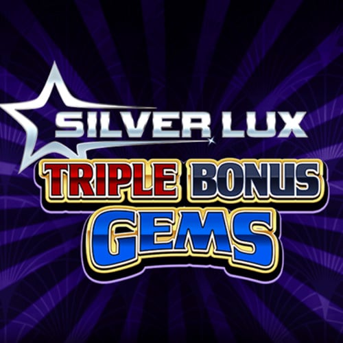 Silver Lux - Triple Bonus Gems