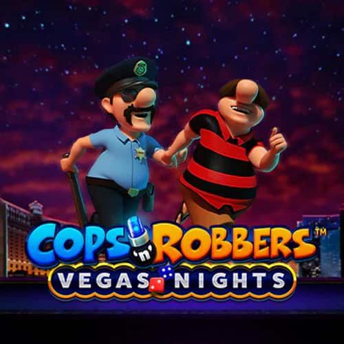 Cops n Robbers Vegas Nights