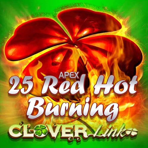 25 Red Hot Burning Clover Link