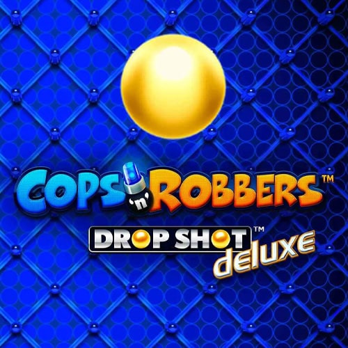 Cops 'n' Robbers Drop Shot deluxe