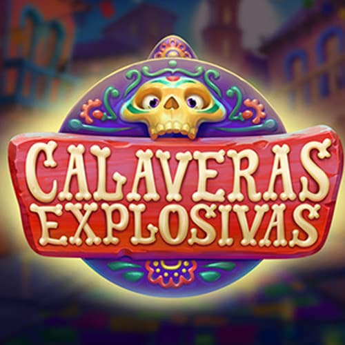 Calaveras Explosivas