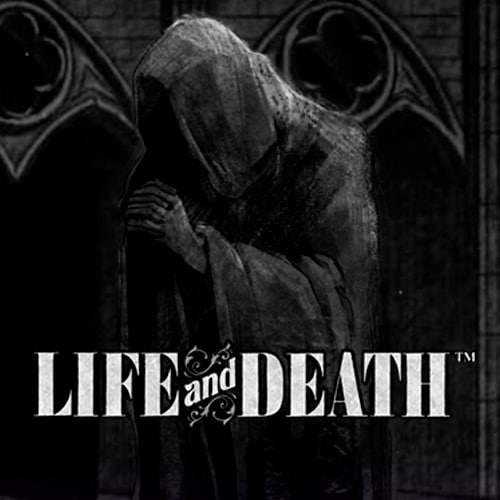 Life and Death