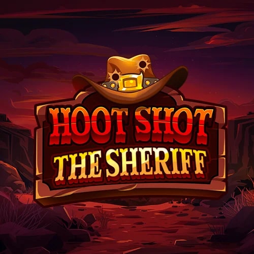 Hoot Shot the Sheriff