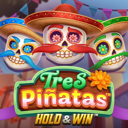 Tres Pinatas Hold & Win