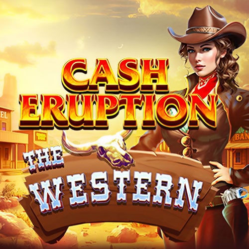 Cash Eruption The Western