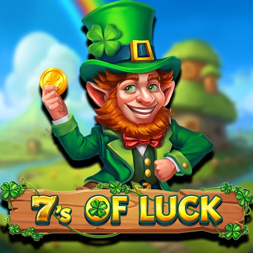 7S OF LUCK