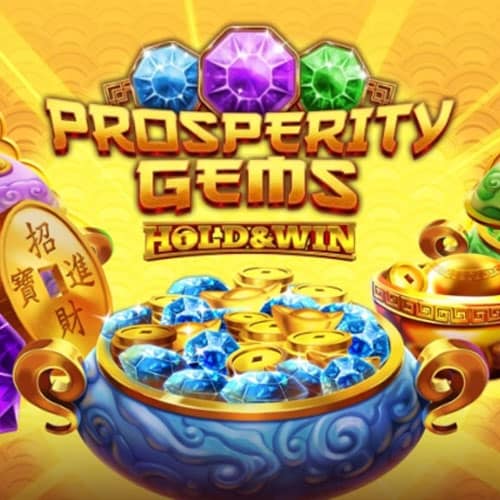 Prosperity Gems Hold And Win