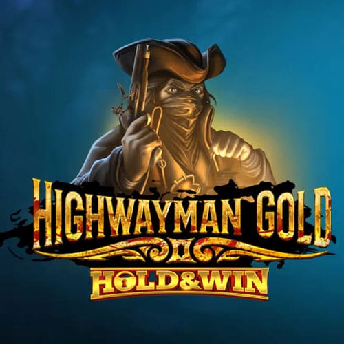 Highwayman Gold: Hold & Win
