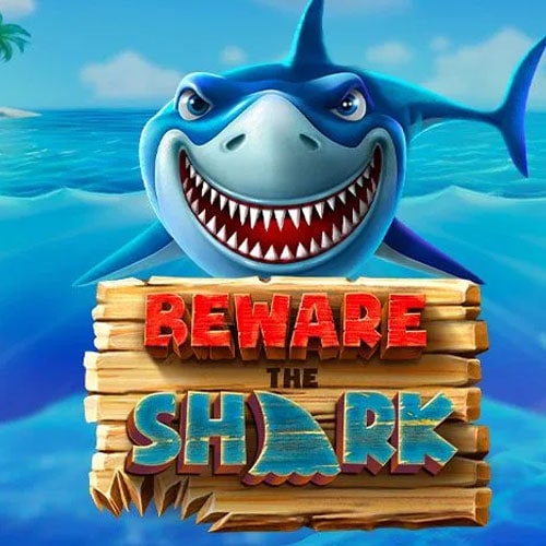 Beware the Shark!