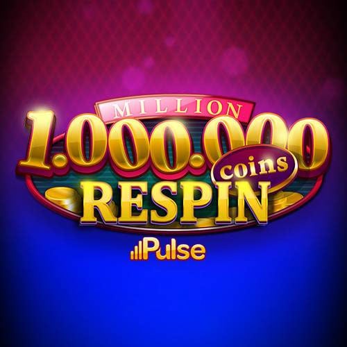 Million Coins Respin