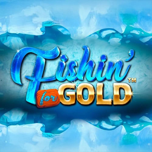 Fishin' for gold
