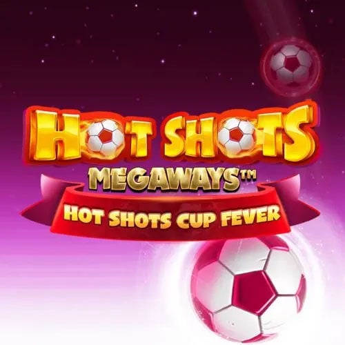 Hot Shots Megaways