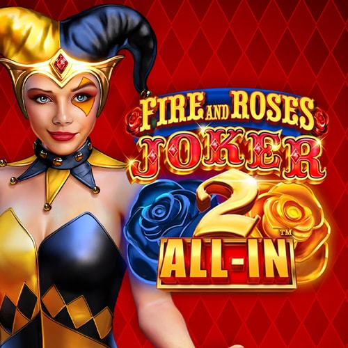 Fire and Roses Joker 2 All-In