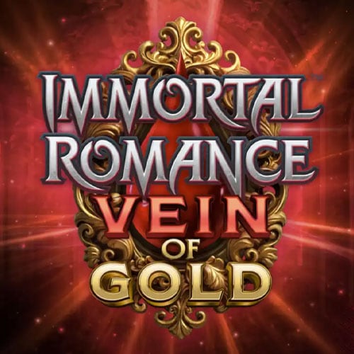 Immortal Romance Vein of Gold