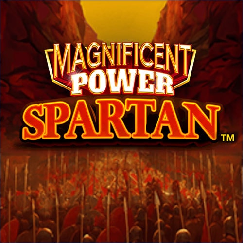 Magnificent Power Spartan