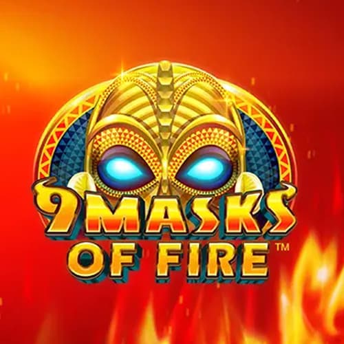 9 Masks of Fire