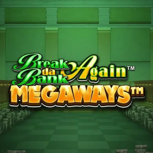 Break da Bank Again Megaways