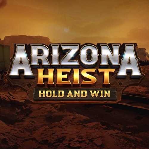 Arizona Heist: Hold and Win