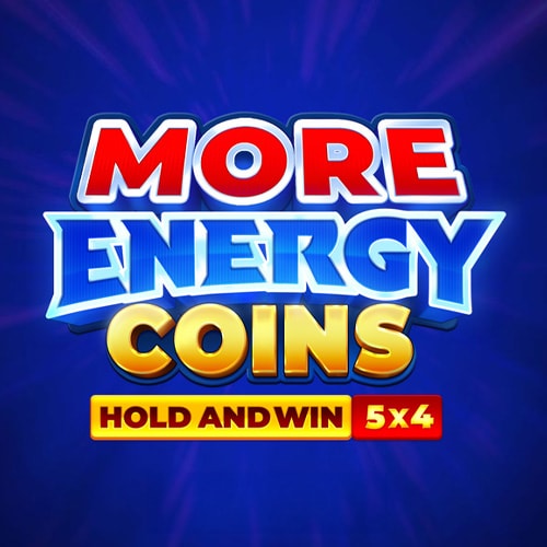 More Energy Coins: Hold and Win