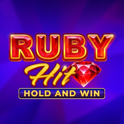 Ruby Hit: Hold and Win
