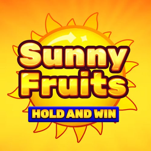 Sunny Fruits: Hold and Win