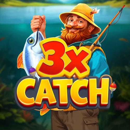 3x Catch