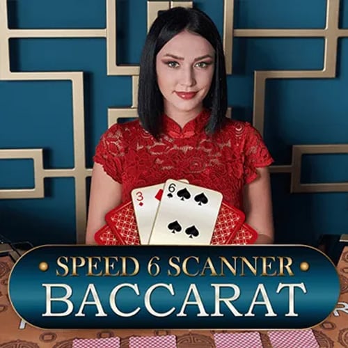 Speed 6 Scanner Baccarat